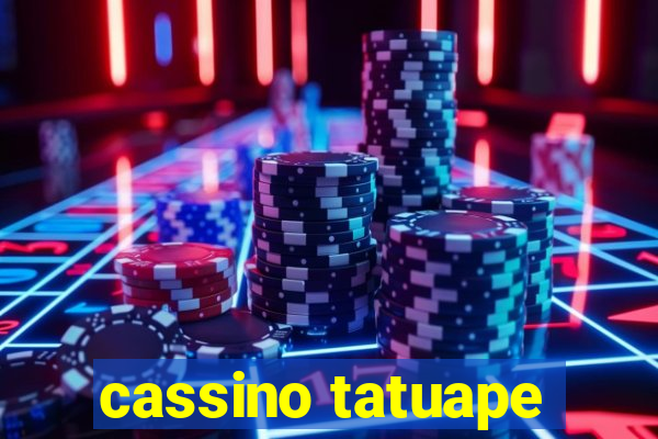 cassino tatuape